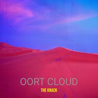 The Knack - Oort Cloud