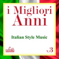 Francesco Digilio - I migliori anni: Italian Style Music, Vol. 3