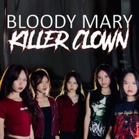Bloody Mary - Killer Clown