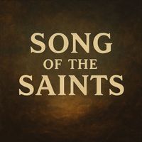 Lifeway Worship - Song of the Saints