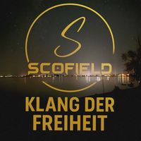 Scofield - Klang Der Freiheit