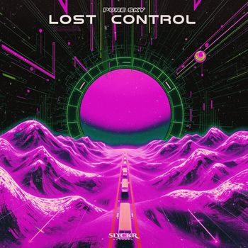 Pure Sky - Lost Control