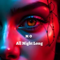 MO - All Night Long