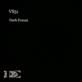 VS51 - Dark Forest