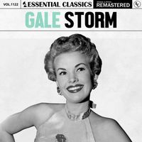 Gale Storm - Essential Classics, Vol. 1122: Gale Storm