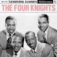 The Four Knights - Essential Classics, Vol. 1123: The Four Knights