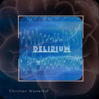 Christian Westerhof - Delirium