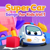SuperCar - SuperCar Songs for Kids, Vol. 1
