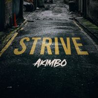 AKIMBO - Strive (Explicit)