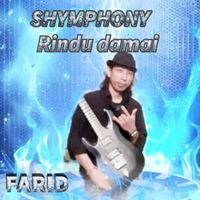 Farid - Shymphony rindu damai (Remastered)