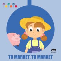 ItsyBitsyKids - To Market, To Market