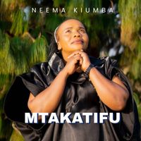 Neema Kiumba - Mtakatifu