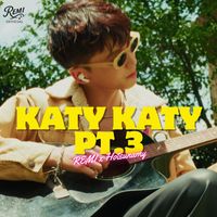 REMI - KATY KATY PT.3