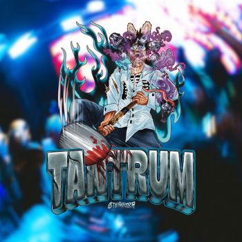 TANTRUM - TANTRUM (Explicit)
