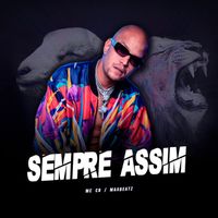 MC CB, Maabeatz - Sempre Assim