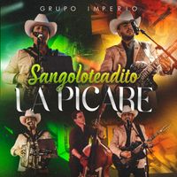 Grupo Imperio - Sangoloteadito La Picare (En Vivo)