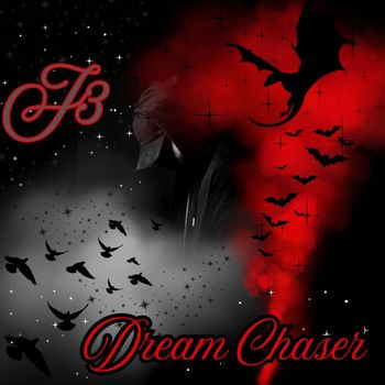 J3 - Dream Chaser (Explicit)