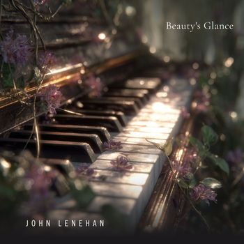 John Lenehan - Beauty's Glance