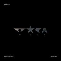 Farside - Enter Reality