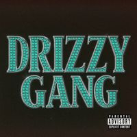 Deian - Drizzy Gang (Explicit)