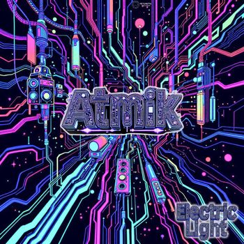 Atmik - Electric Light