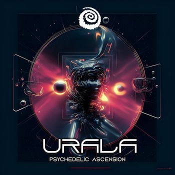 Urala - Psychedelic Ascension