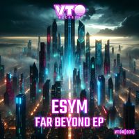 Esym - Far Beyond EP