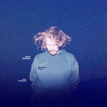 Noah Derksen - Walking Home