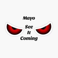 Mayo - See It Coming (Explicit)