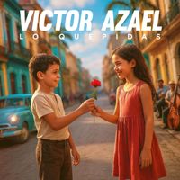 Victor Azael - Lo Que Pidas