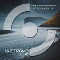 Juan Almiñana Obando - Echo of Desolation