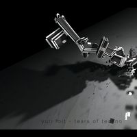 Yuri Folt - Tears of Techno