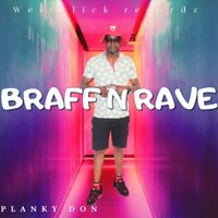 Planky Don - Braff N Rave
