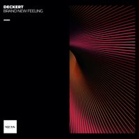 DECKERT - Brand New Feeling
