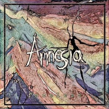 Amnesia - Faceless
