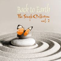 Back to Earth - The Single Collection, Vol. 2