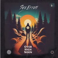Side Effect - Over High Noon