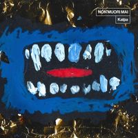 Kalpa - NON MUORI MAI