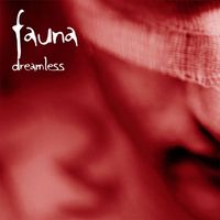 Fauna - Dreamless