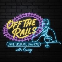 Kenny - Off the Rails (Official Podcast Anthem)