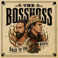 The BossHoss - Back to the Boots