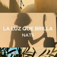 Nats - La Luz Que Brilla