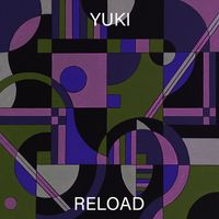 Yuki - Reload
