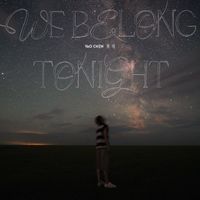 YAOCHEN - We Belong Tonight