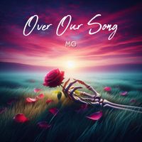 MO - Over Our Song