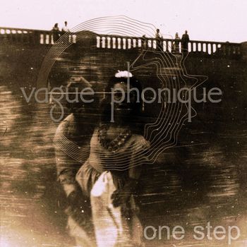 Vague Phonique - One Step