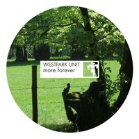 Westpark Unit - More Forever