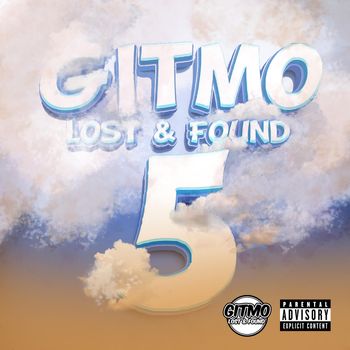 Various Artists - Gitmo, Lost & Found 5 (Explicit)