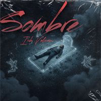 Ich Volcan - Sombre (Explicit)