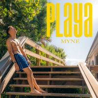 Myne - Playa (Explicit)